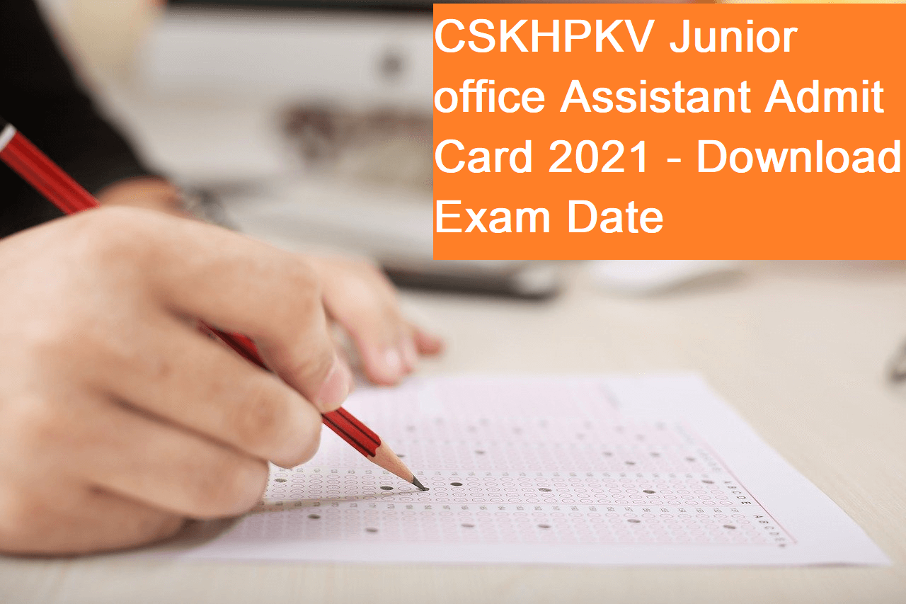 CSKHPKV Junior office Assistant Admit Card