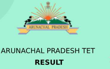 Arunachal Pradesh TET Result