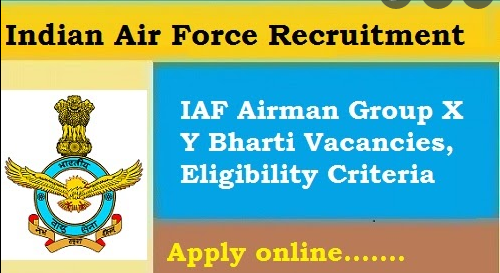 भारतीय वायु सेना एयरमैन ग्रुप एक्सवाई भर्ती 