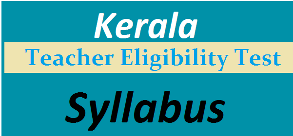 Kerala TET Syllabus