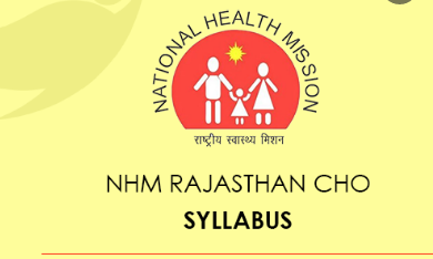 NHM Rajasthan CHO Exam syllabus