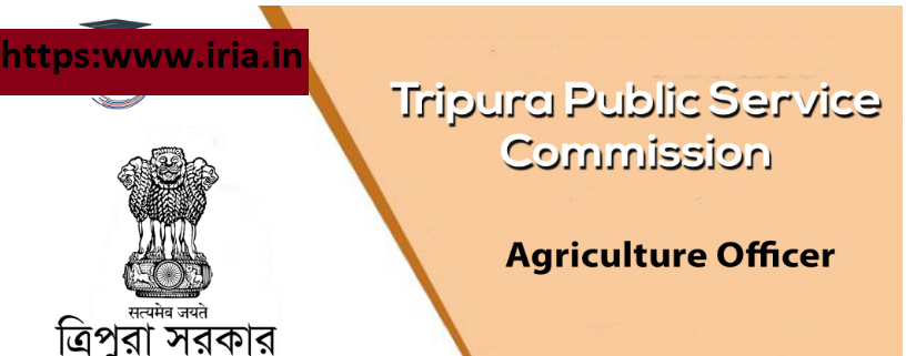 Tripura PSC Agriculture Officer Recruitment
