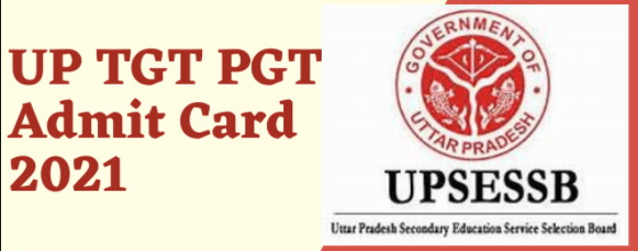 UP TGT PGT Admit card