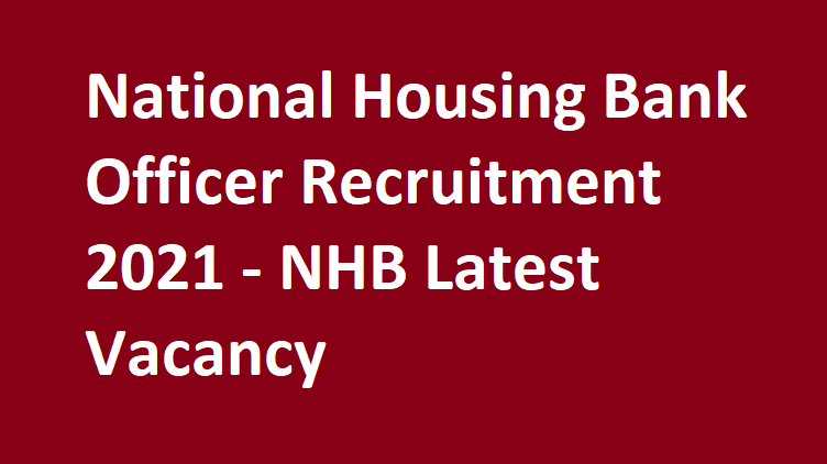 National Housing Bank Officer Recruitment