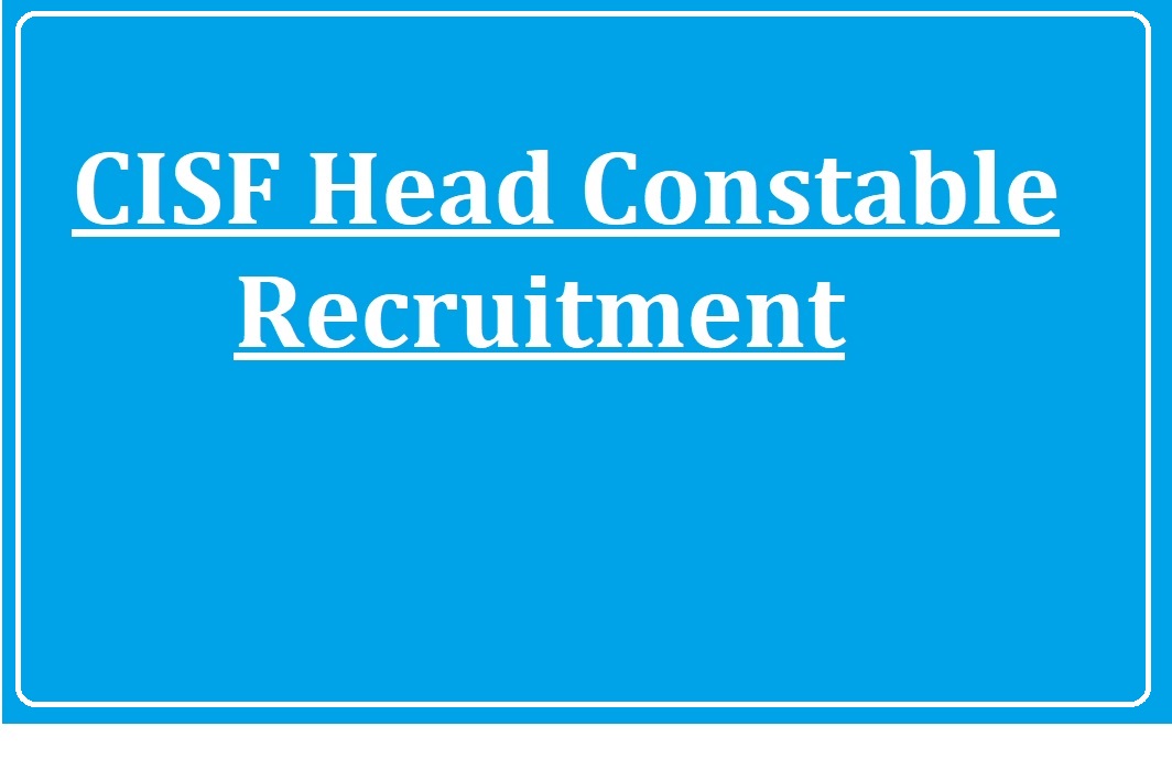 CISF Head Constable Recruitment