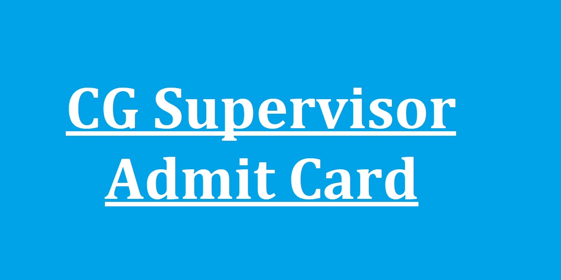 CG Supervisor Admit Card