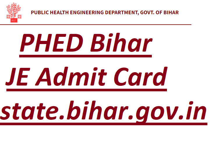 PHED Bihar JE Admit Card