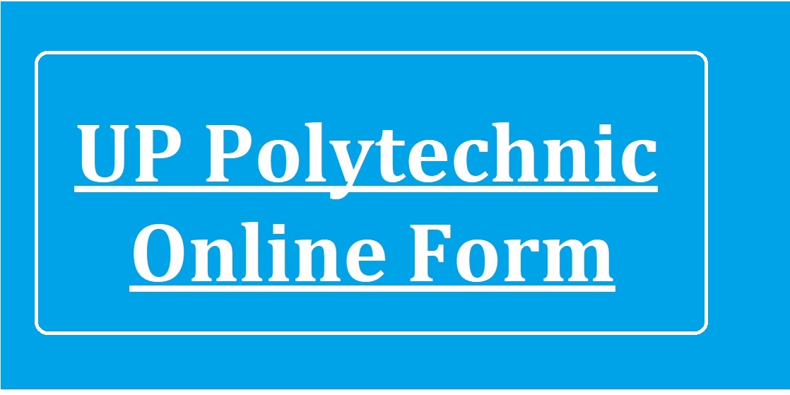 UP Polytechnic Online Form