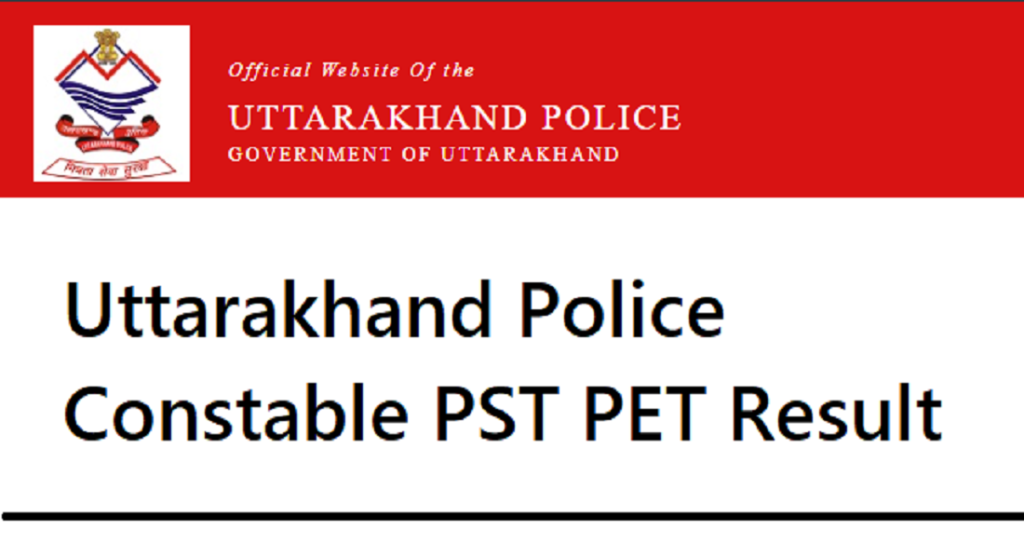 Uttarakhand Police Constable Result