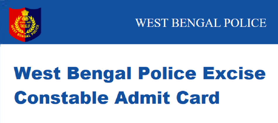 West Bengal Police Excise Constable Admit Card