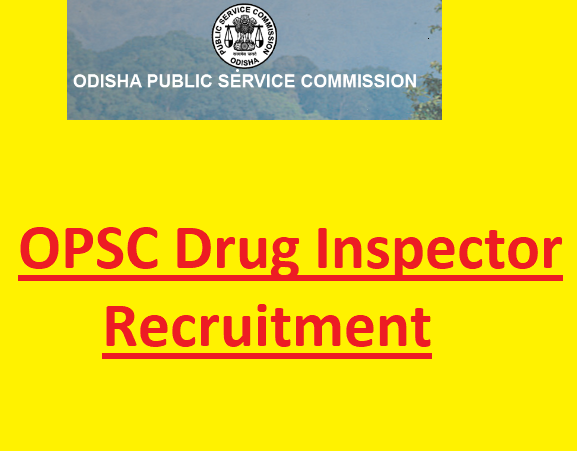 OPSC Drug Inspector Recruitment