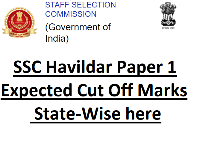 SSC Havaldar Paper 1 Cut Off